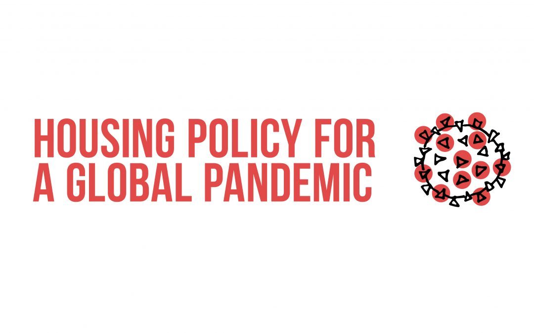 Housing Policy for a Global Pandemic